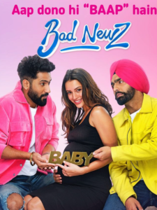 Bad Newz (2024) Movie: Release date, Star Cast, Trailer, Review.